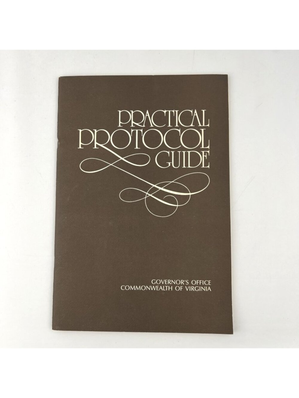 1977 Virginia State Practical Protocol Guide Governor Mills E Godwin Booklet